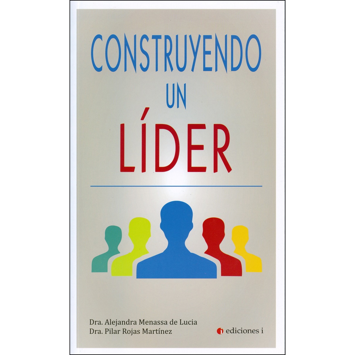 Imagem 0 de CONSTRUYENDO UN LÍDER (Capa mole)