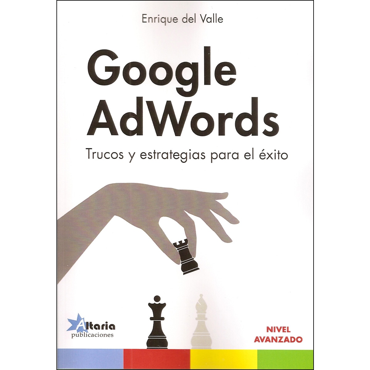 Imagem 0 de Google AdWords: Trucos y estrategias para el éxito (Capa mole)