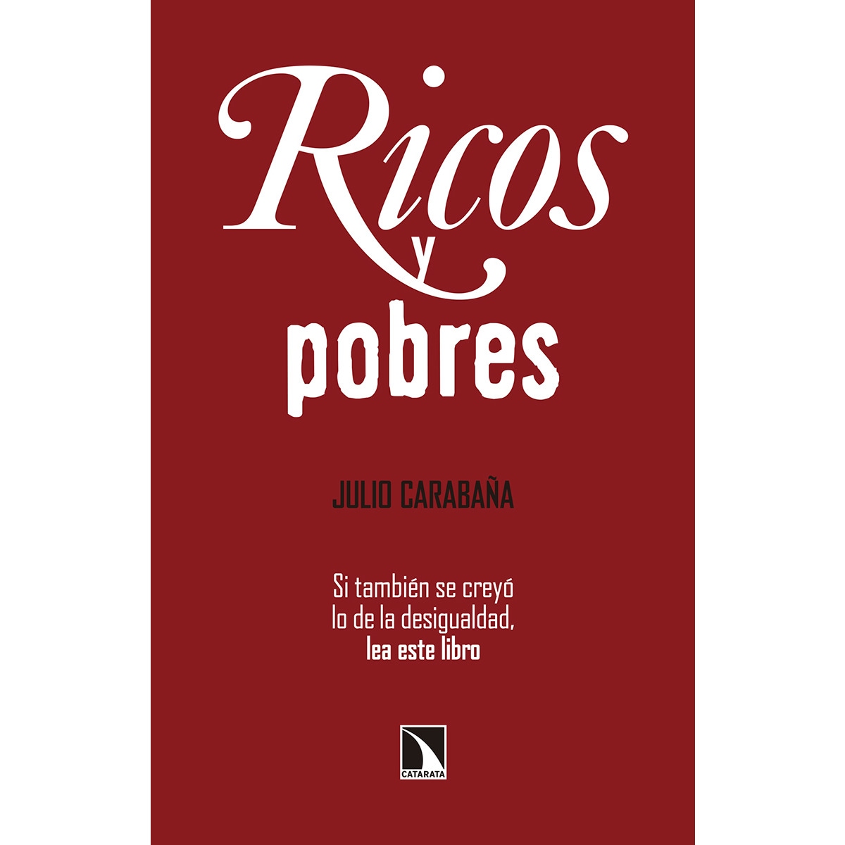 Ricos Y Pobres 1