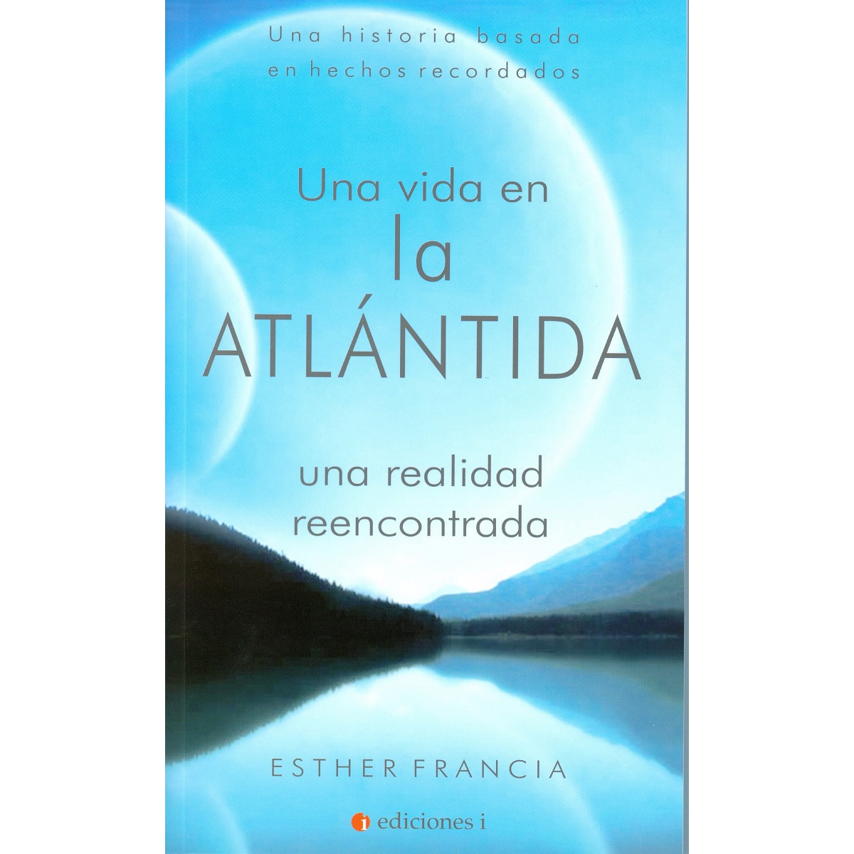 Imagem 0 de Una Vida En La Atlantida