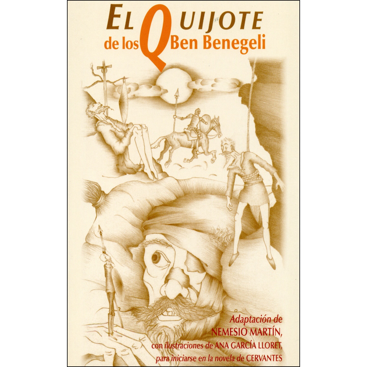 Imagen 0 de El quijote de los ben benegeli (Tapa blanda)