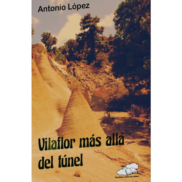 Imagem 0 de Vilaflor más allá del túnel (Tapa blanda)