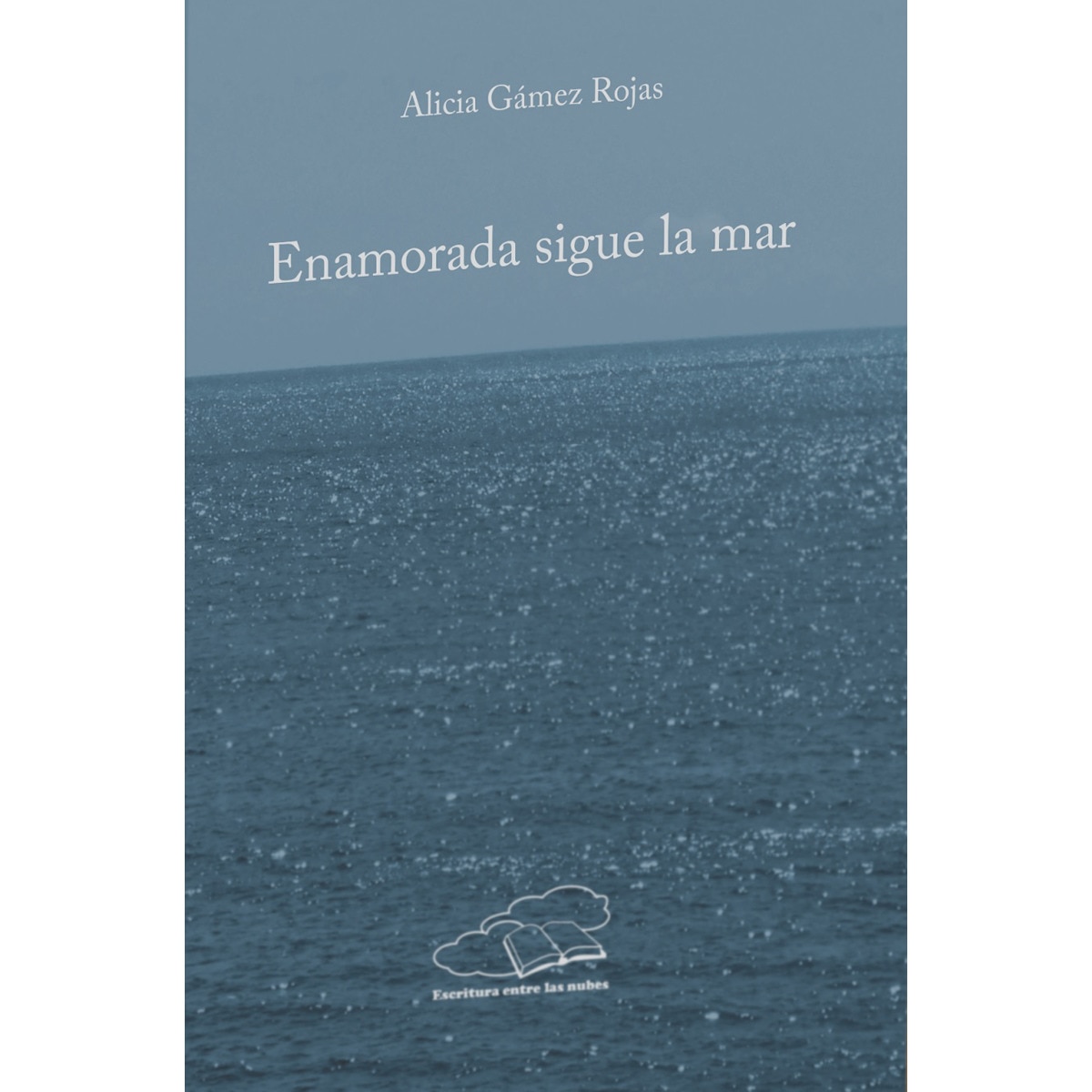Enamorada sigue la mar (Tapa blanda) 1