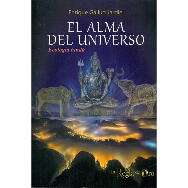 Imagem 0 de El alma del universo: Ecología hindú (Capa mole com abas)