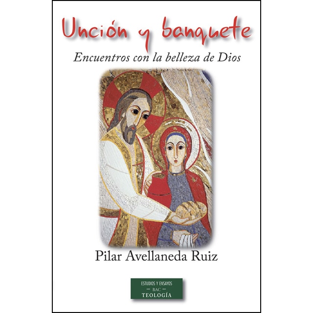 Unción y banquete: encuentros con la belleza de Dios: Lectio divina: formación y praxis (Capa mole com abas) 1
