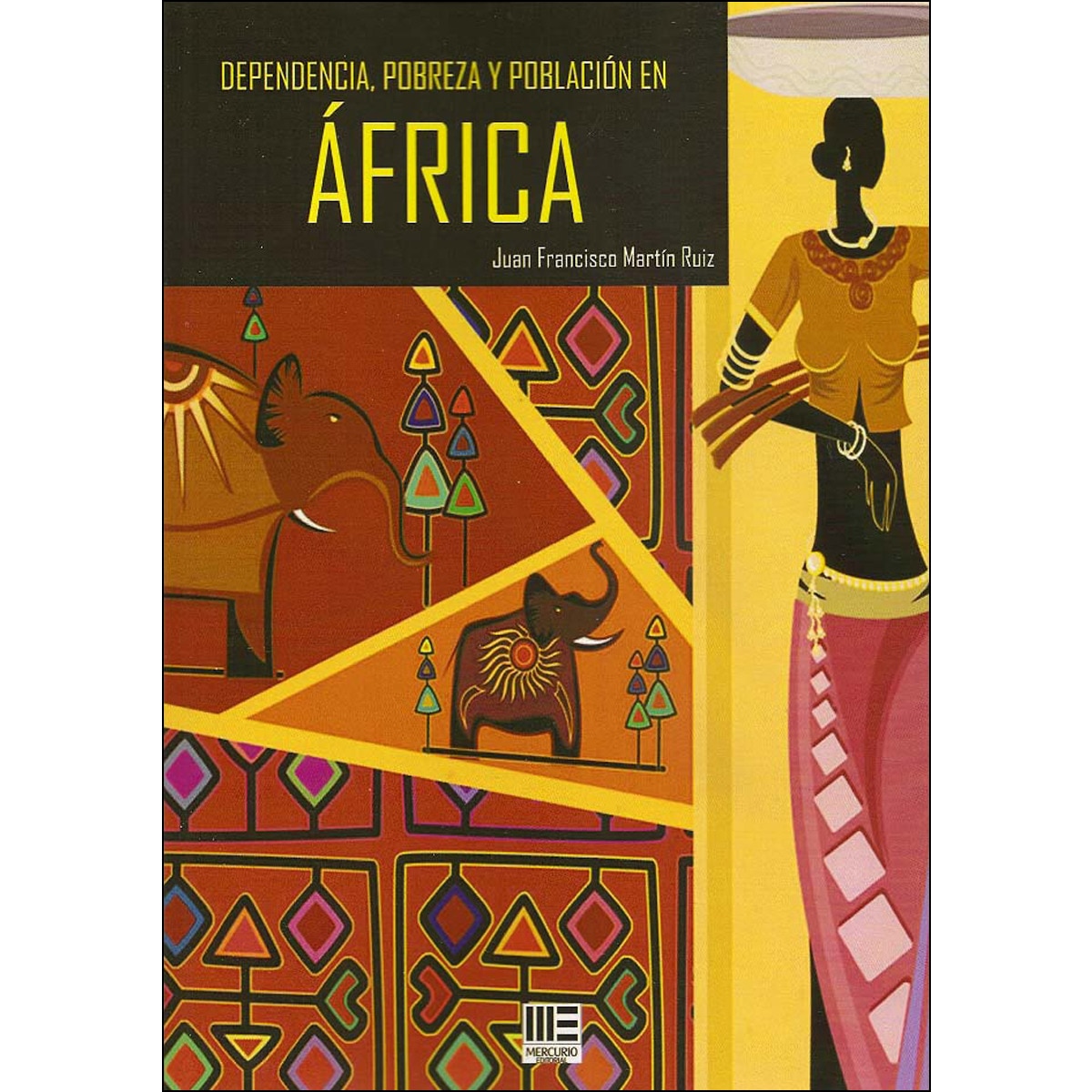 Imagem 0 de Dependencia. Pobreza Y Población En África