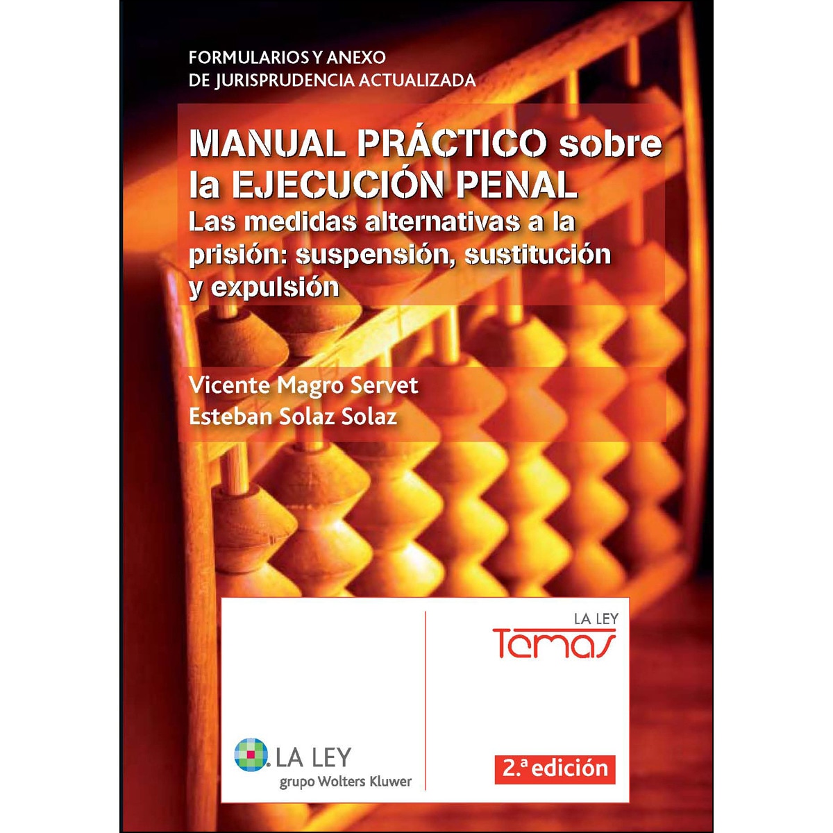 Imagem 0 de Manual práctico sobre la ejecución penal: Las medidas alternativas a la prisión: suspensión, sustitución y expulsión (Capa mole com abas)