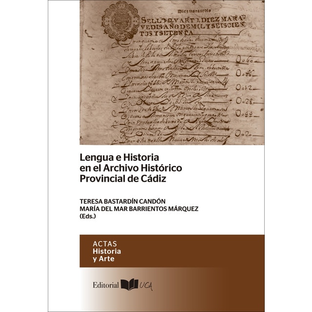 Imagem 0 de Lengua E Historia En El Archivo Histórico Provincial De Cádiz