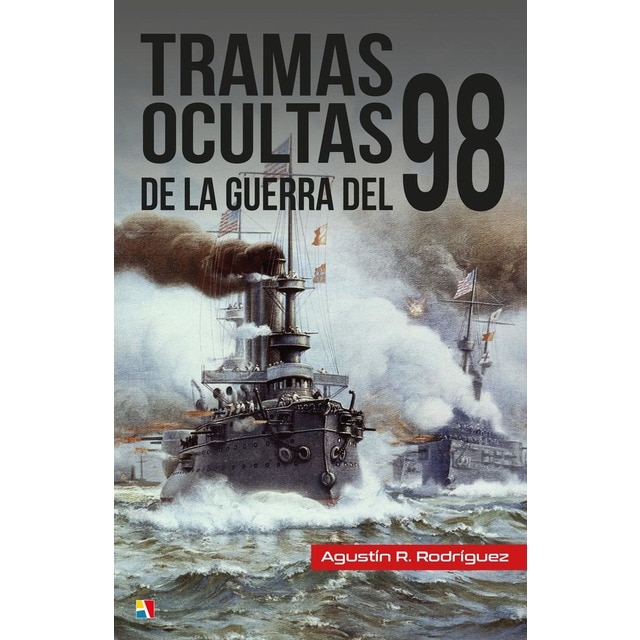 Imagen 0 de Tramas ocultas de la guerra del 98 (Tapa blanda)