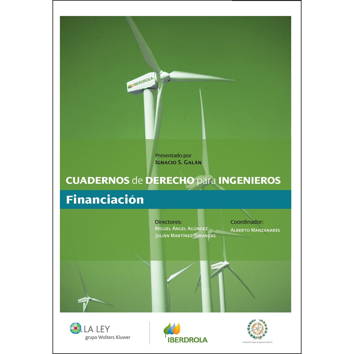 Cuadernos de Derecho para Ingenieros (n.º 08): Financiación (Capa mole) 1