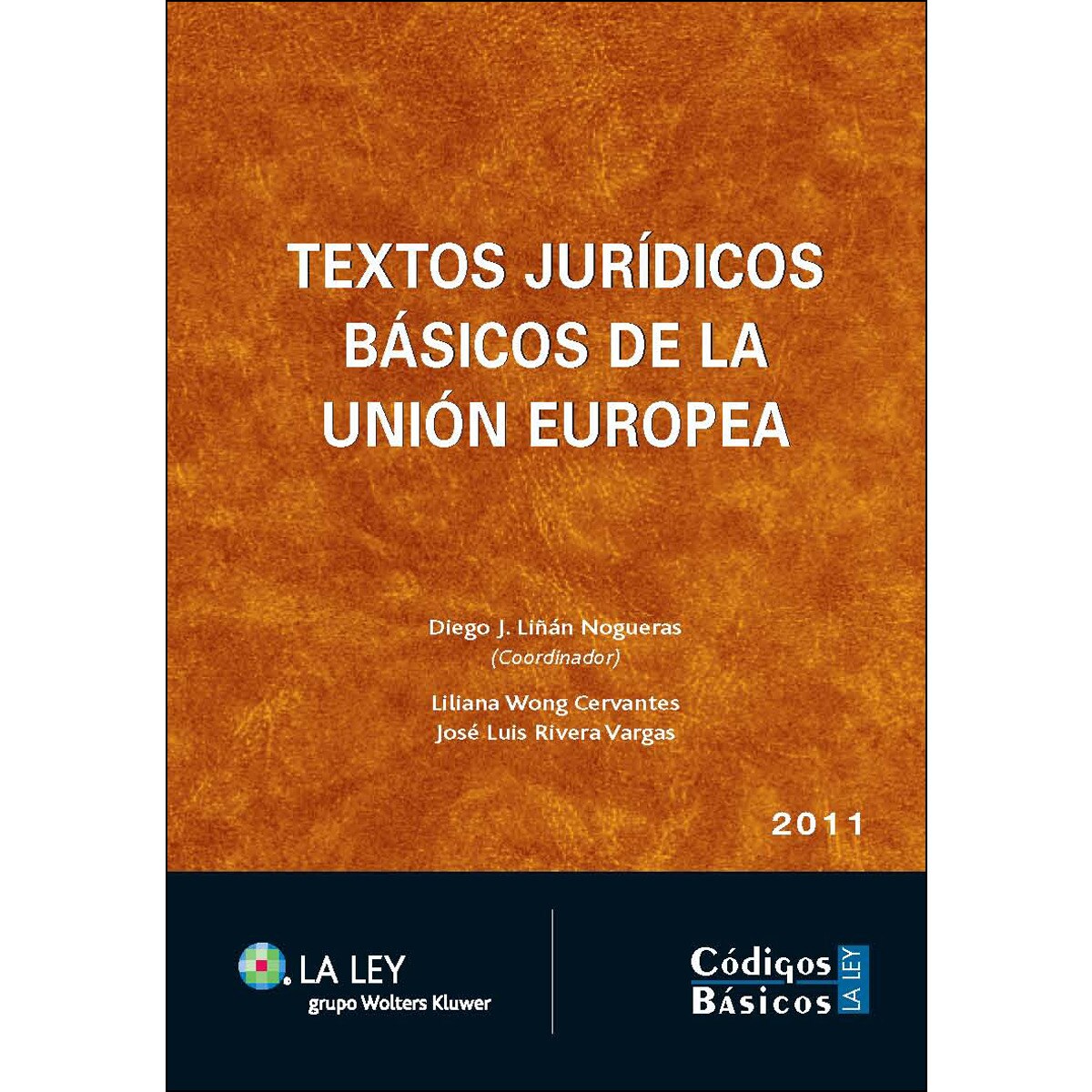 Textos jurídicos básicos de la Unión Europea 2011 (Capa mole) 1