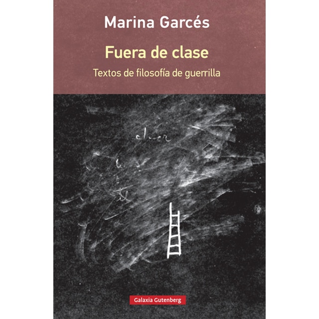 Imagem 0 de Fuera de clase: Textos de filosofía de guerrilla(Tapa dura)