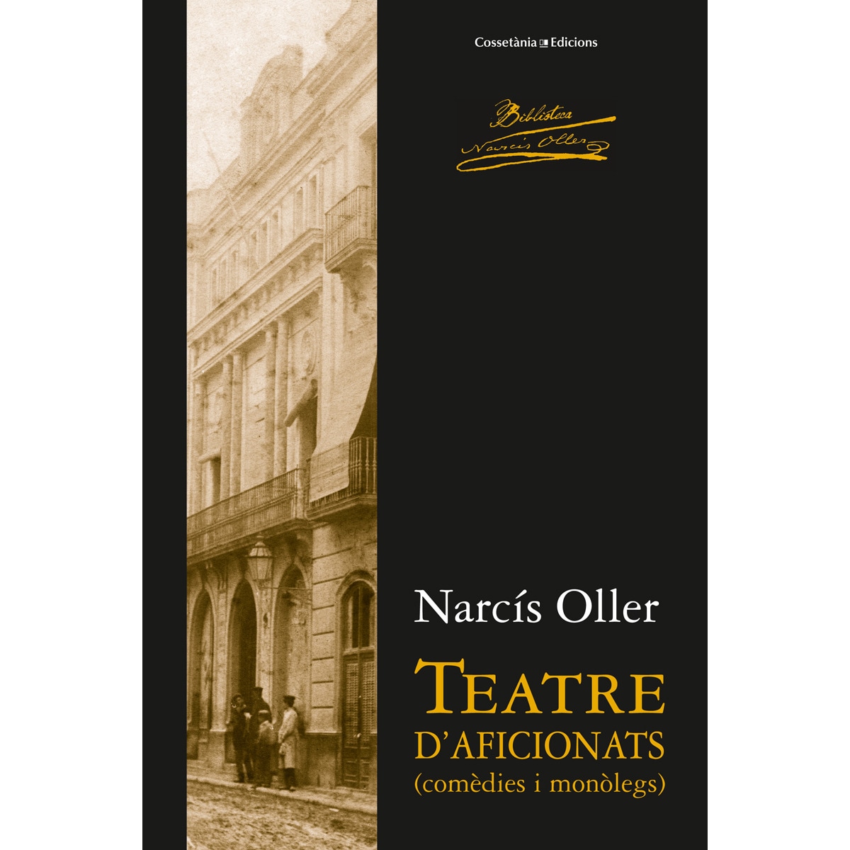 Imagem 0 de Teatre d'aficionats: (Comèdies i monòlegs) (Capa mole)