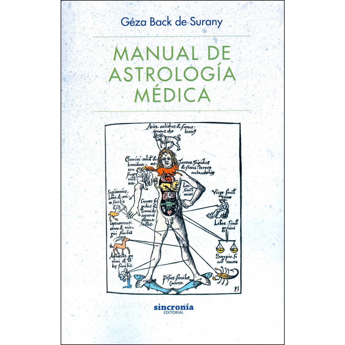 Imagem 0 de MANUAL DE ASTROLOGÍA MÉDICA (Capa mole com abas)