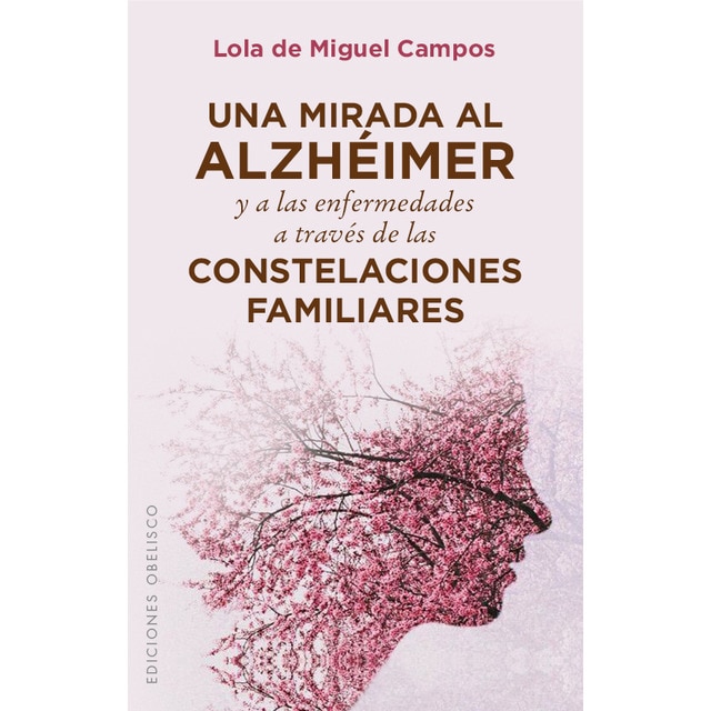 Una Mirada Al Alzhéimer 1