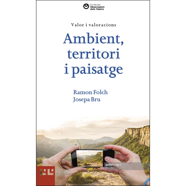 Imagen 0 de Ambient, territori i paisatge: Valors i valoracions (Tapa blanda)