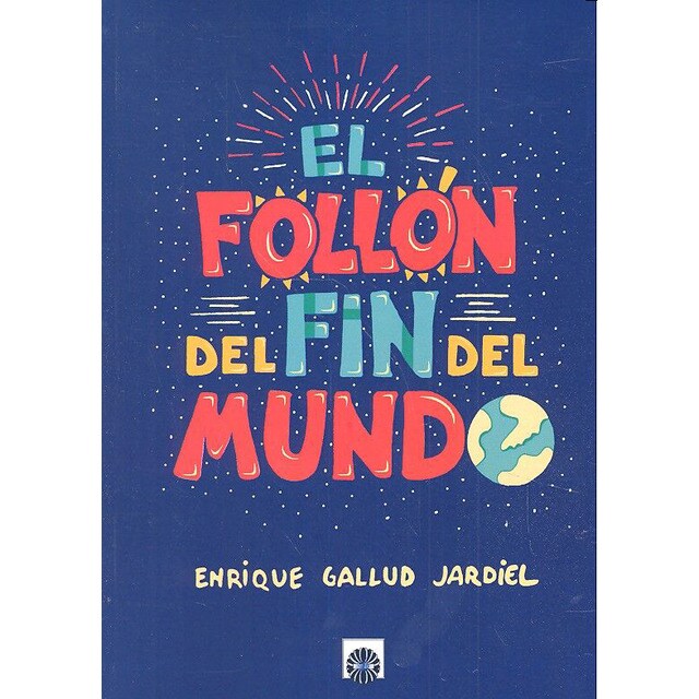 Imagem 0 de El Follón Del Fin Del Mundo (Bolso)