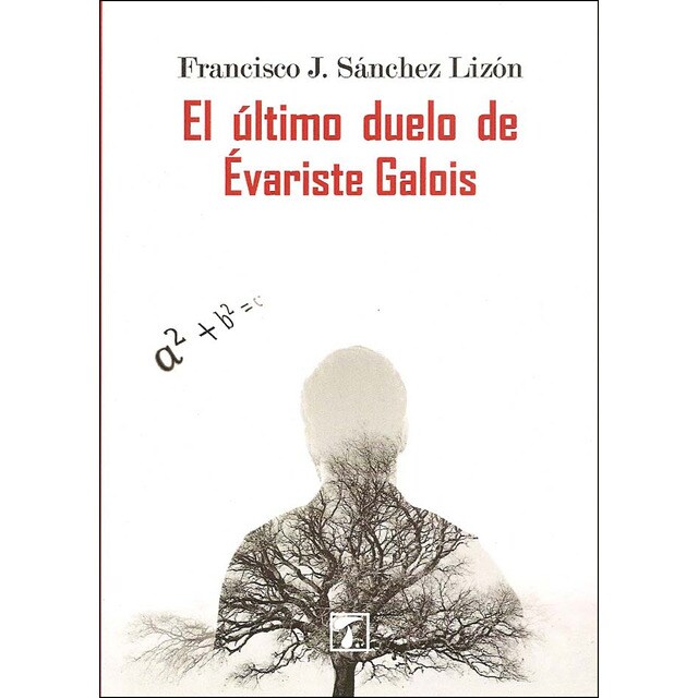 Imagem 0 de El Último Duelo De Évariste Galois