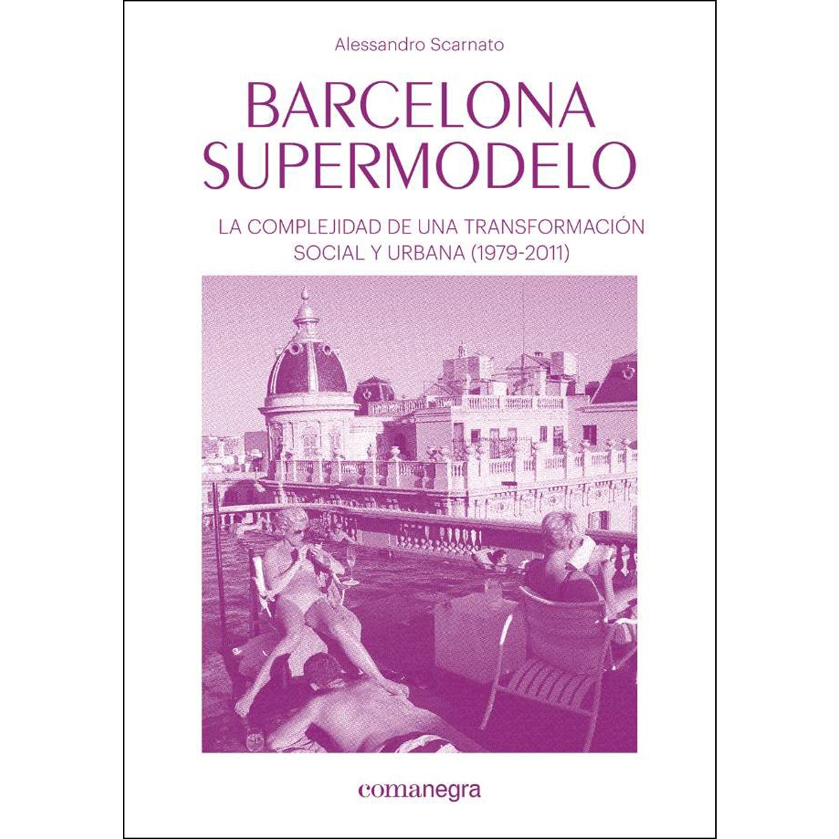 Barcelona Supermodelo 1