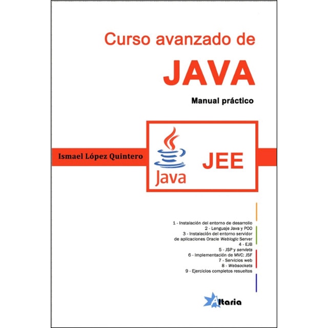 Imagen 0 de Curso avanzado de JAVA. JEE: Manual práctico  (Tapa blanda)
