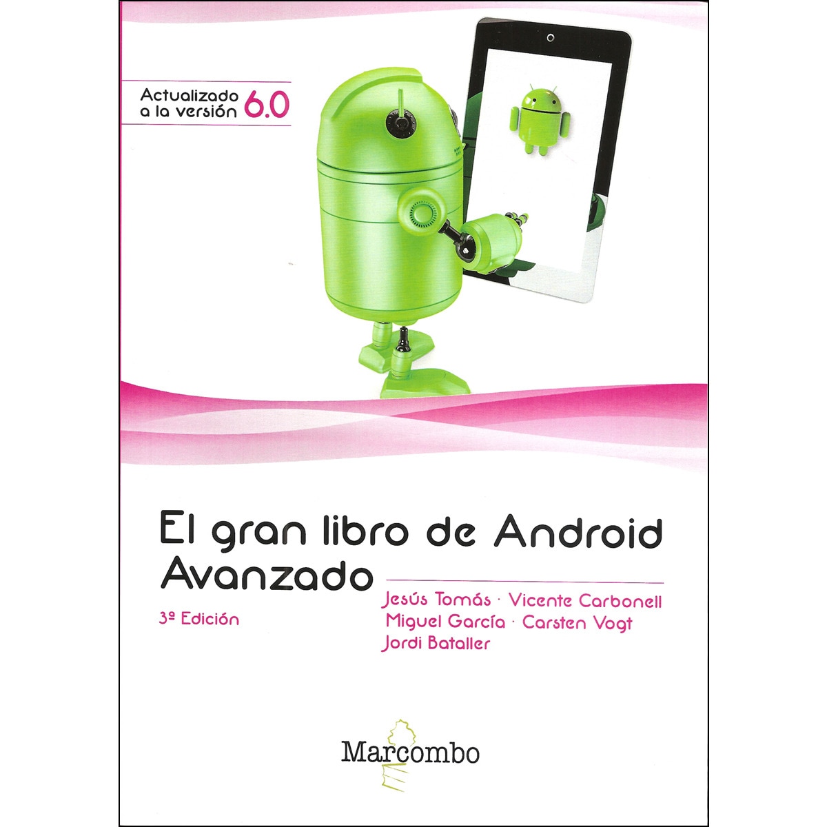 El Gran Libro de Android Avanzado (Capa mole) 1