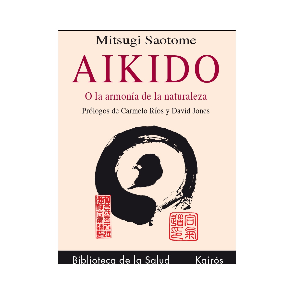 Aikido O La Armonía De La Naturaleza 1