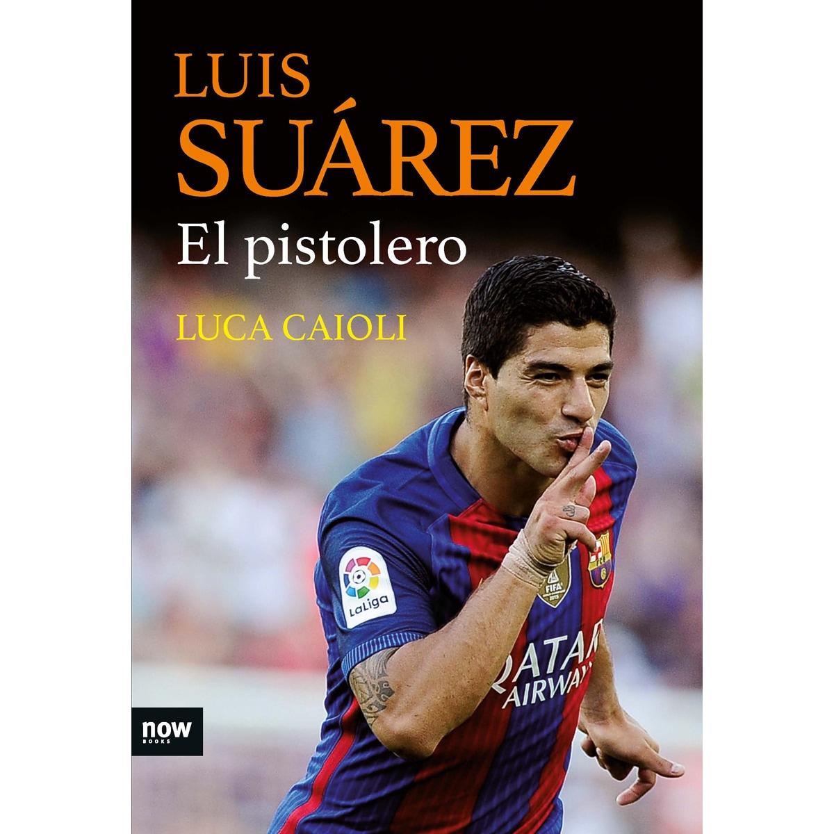 Imagem 0 de Luis Suárez, el pistolero (Capa mole com abas)