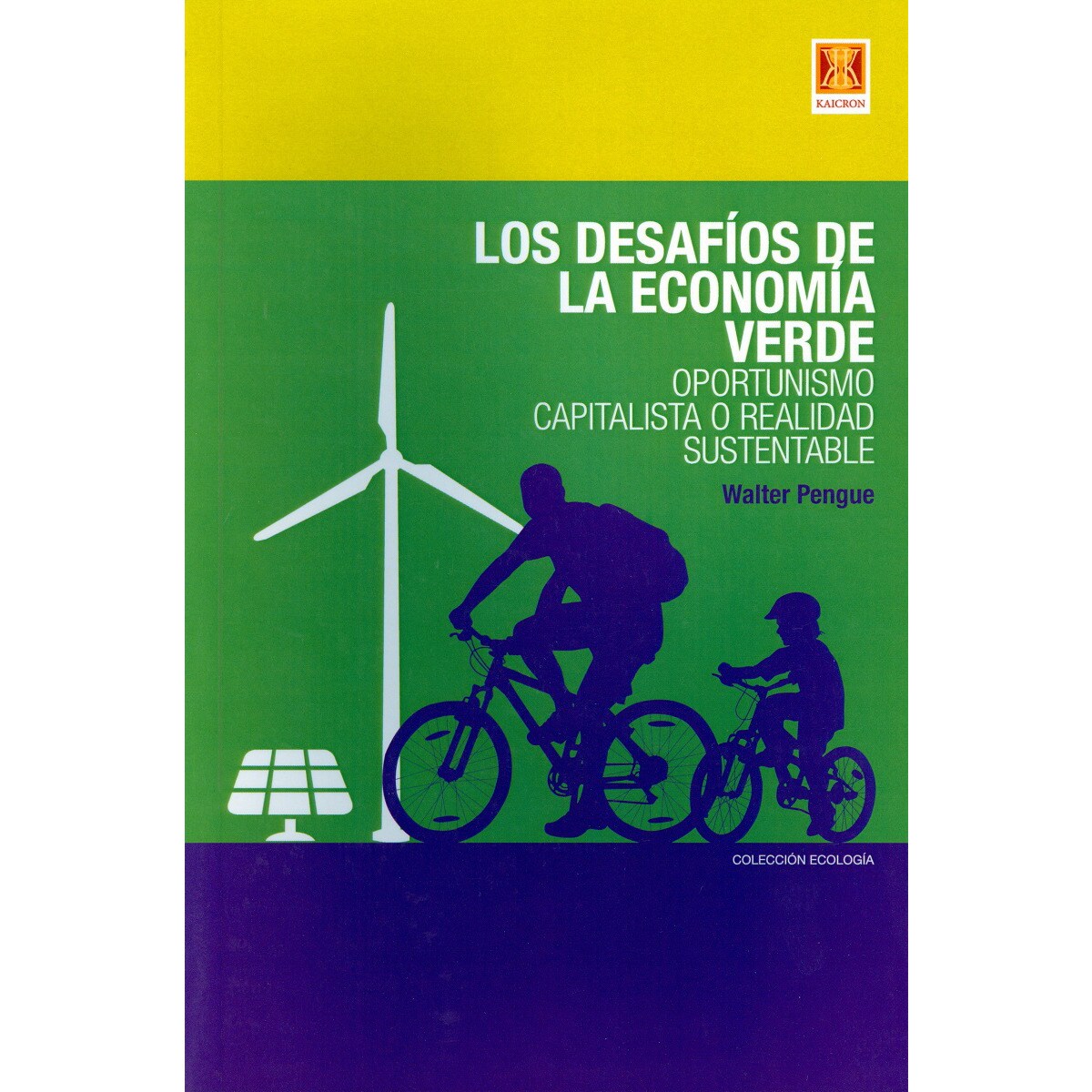Los Desafíos De La Economía Verde 1