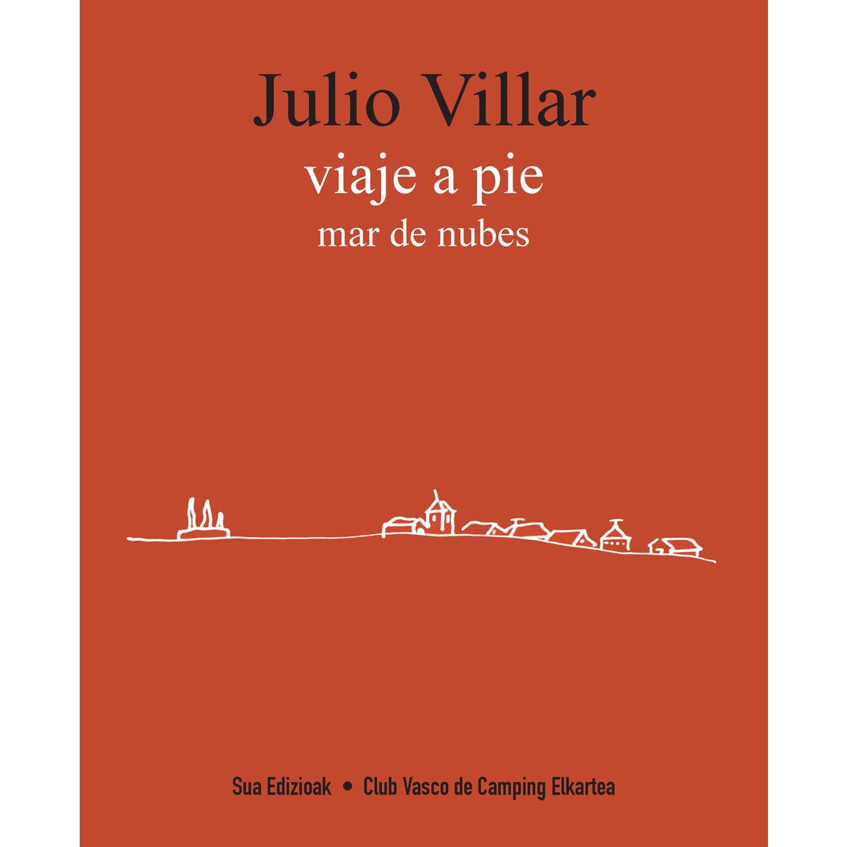 Viaje a pie: Mar de nubes(Tapa blanda) 1
