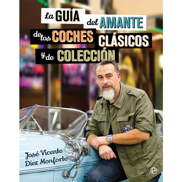 Imagem 0 de La Guía Del Amante De Los Coches Clásicos Y De Colección