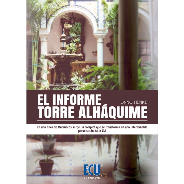 Imagen 0 de El informe torre alháquime (Tapa blanda)