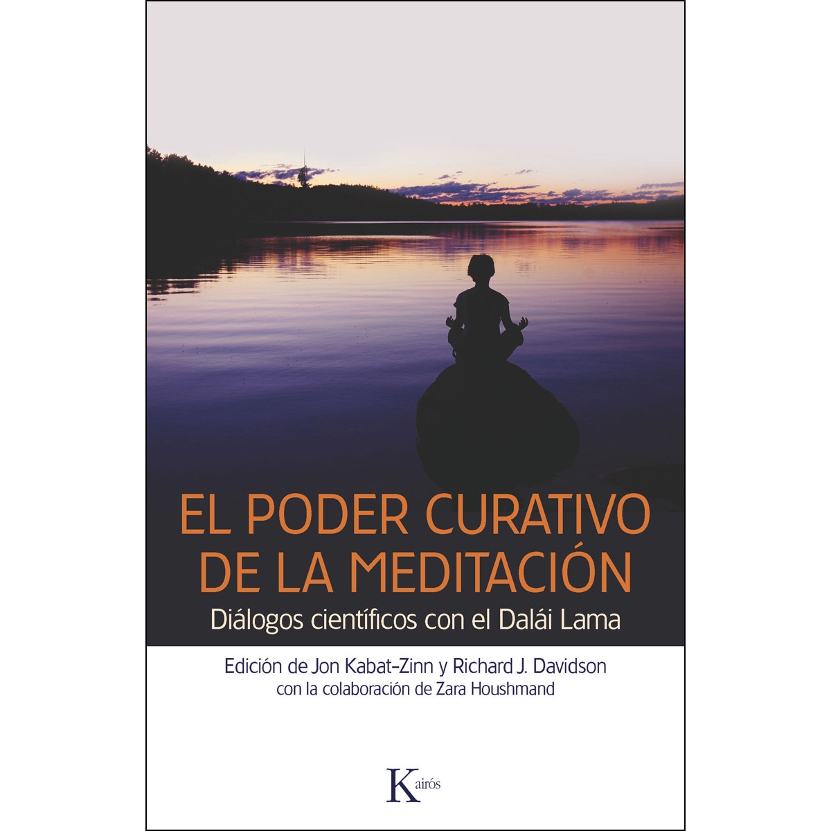 Imagem 0 de El Poder Curativo De La Meditación: Diálogos Con El Dalái Lama