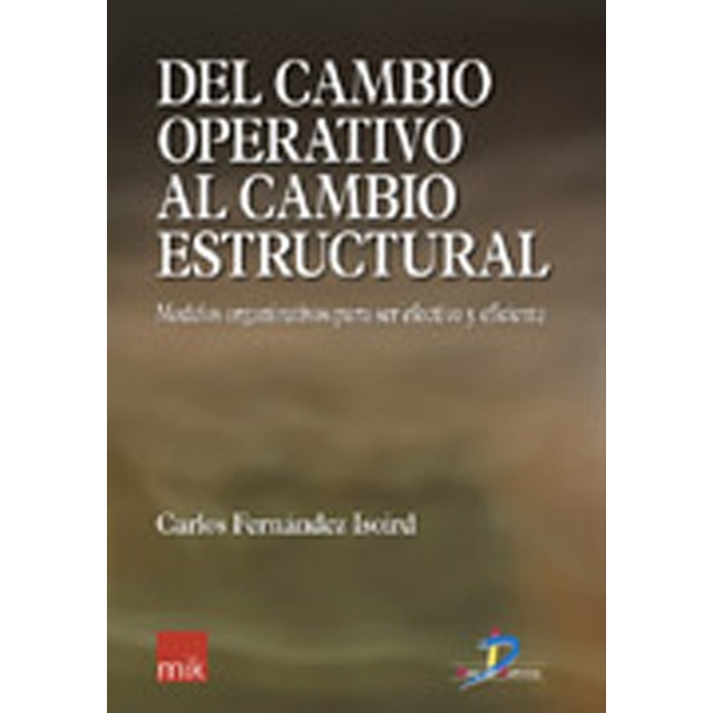 Del Cambio Operativo Al Cambio Estructural 1