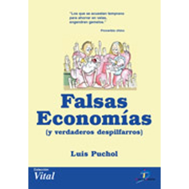Imagem 0 de Falsas Economias Y Verdaderos Despilfarros
