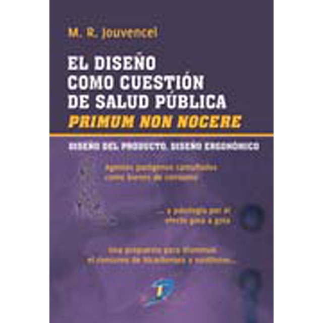 El Diseño Como Cuestión De Salud Publica 1