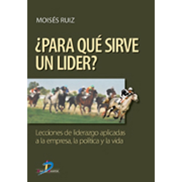 Imagen 0 de Para que sirve un lider (Tapa blanda)