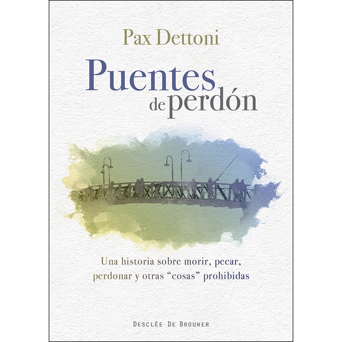 Puentes De Perdón 1