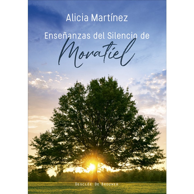 Enseñanzas del silencio de Moratiel (Capa mole) 1