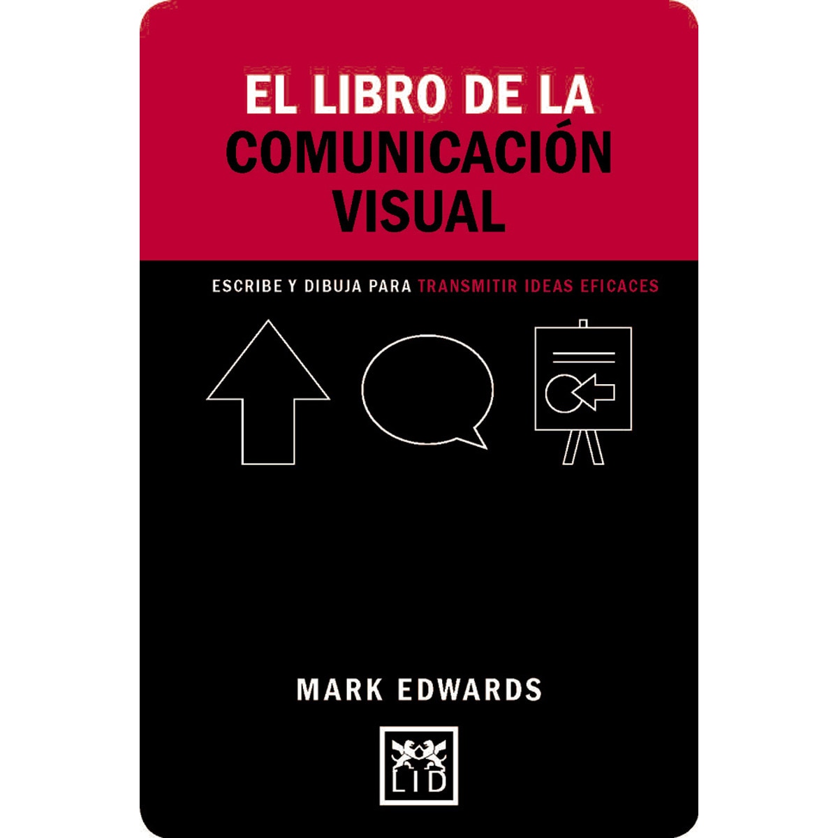 El Libro De La Comunicación Visual 1