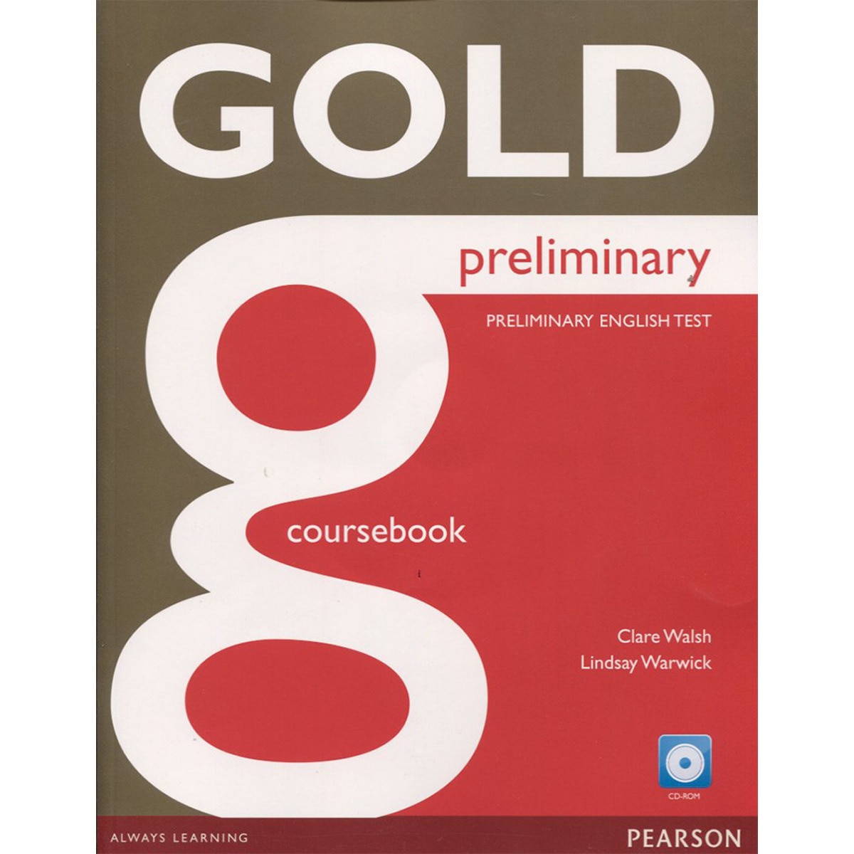 GOLD PRELIMINARY COURSEBOOK WITH CD-ROM PACK 1