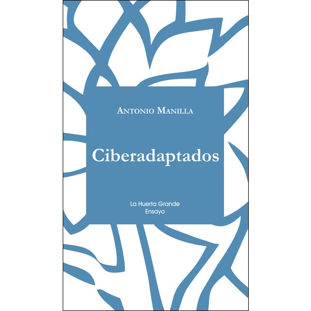 Imagem 0 de Ciberadaptados: Hacia una cultura en red(Tapa blanda)