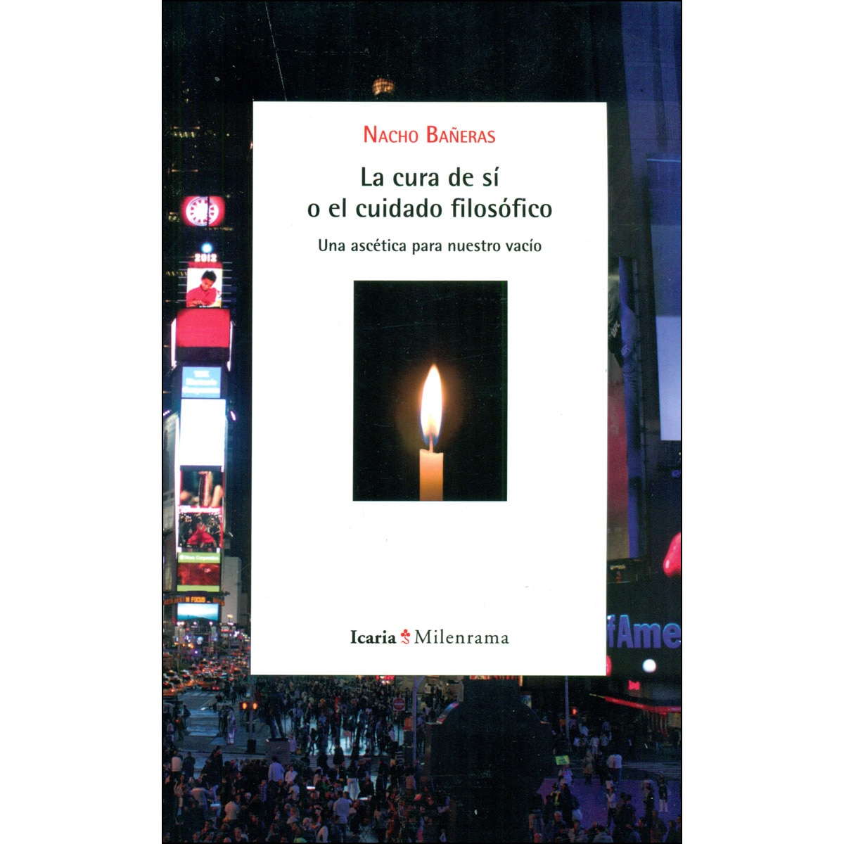 Imagem 0 de La Cura De Sí O El Cuidado Filosófico: Una Ascética Para Nuestro Vacío