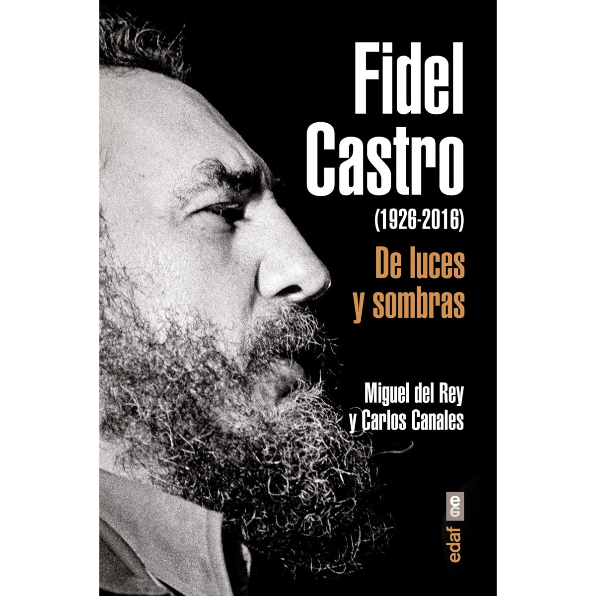 Imagem 0 de Fidel Castro: De luces y sombras (Capa mole)