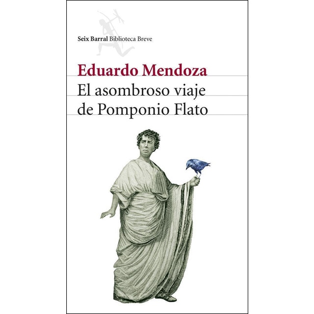 Imagen 0 de El asombroso viaje de Pomponio Flato  (Tapa blanda con solapas)