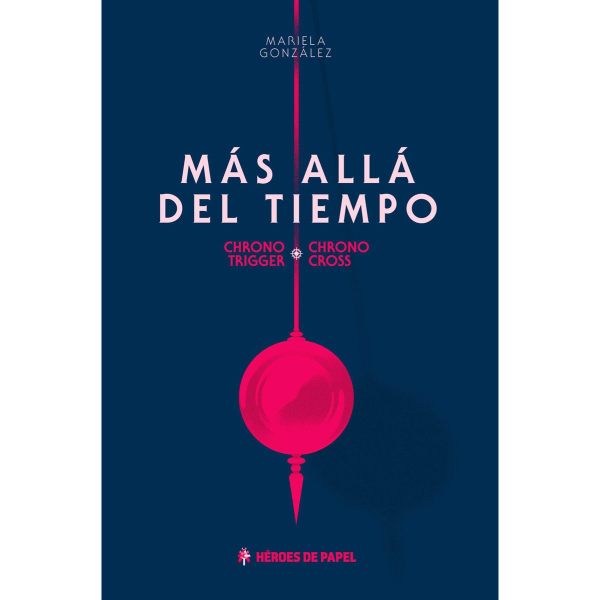 Imagem 0 de Más allá del tiempo: Chrono trigger · chrono cross(Tapa dura)