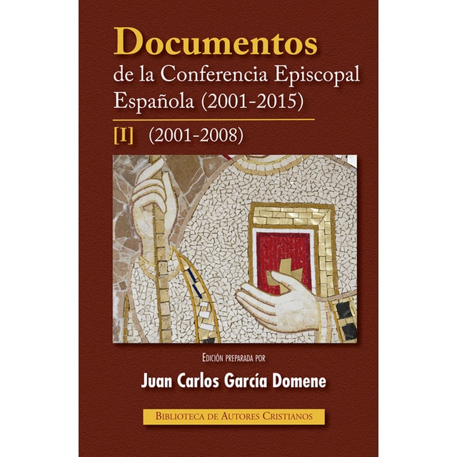 Imagem 0 de Documentos De La Conferencia Episcopal Española I (2001-2015)