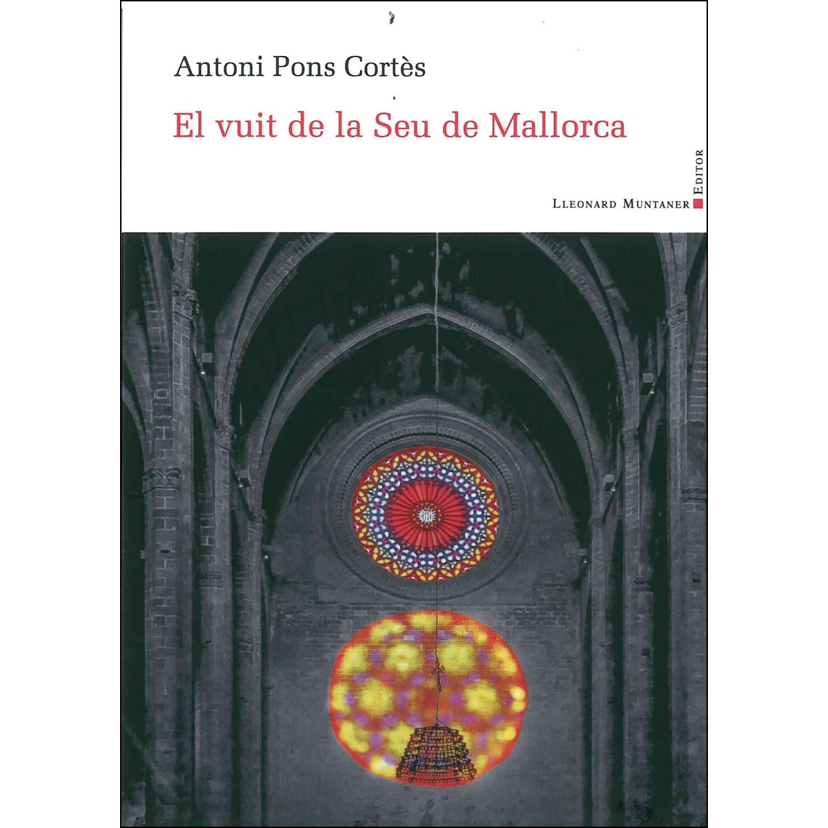 Imagem 0 de El vuit de la Seu de Mallorca (Capa mole)