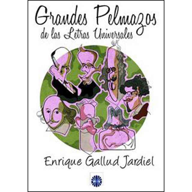 Imagen 0 de Grandes pelmazos de las letras universales (Bolsillo) (Tapa blanda)