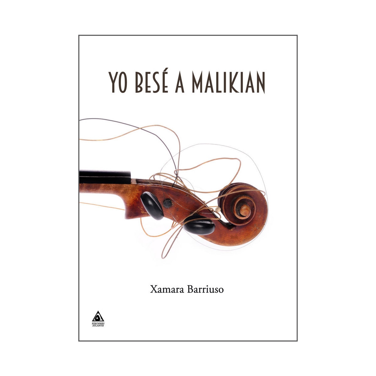 Yo besé a malikian (Bolsillo) 1