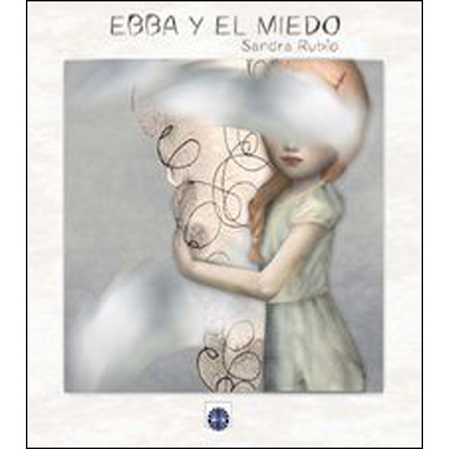 Imagen 0 de Ebba y el Miedo  (Tapa blanda con solapas)